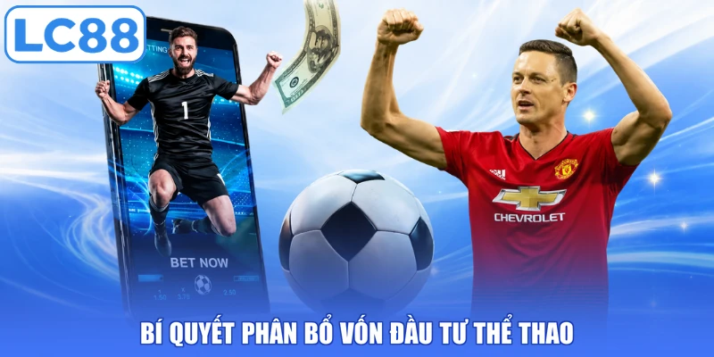 Bí quyết phân bổ vốn đầu tư thể thao