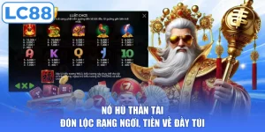 Nổ Hũ Thần Tài - Đón Lộc Rạng Ngời, Tiền Về Đầy Túi