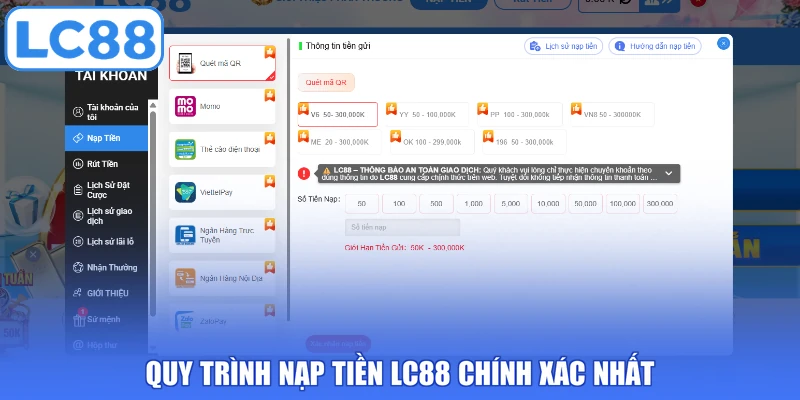 Quy trình nạp tiền LC88 chính xác nhất